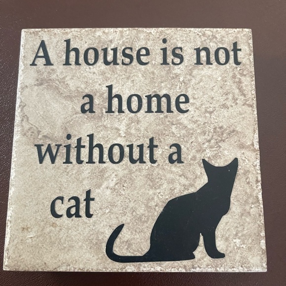 A house is not a home without a cat. Grey stone tile with heartwarming message. - Picture 4 of 5